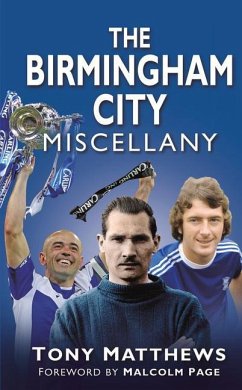 The Birmingham City Miscellany - Matthews, Tony