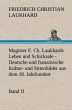 Magister F. Ch. Laukhards Leben und... - Bild 1