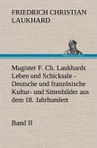 Magister F. Ch. Laukhards Leben und Schicksale - Band II
