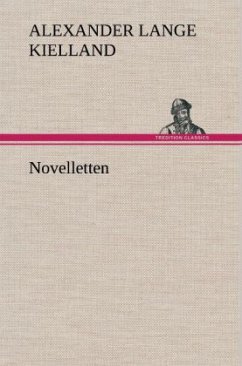 Novelletten - Kielland, Alexander Lange