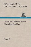 Leben und Abenteuer des Chevalier Faublas - Band 3