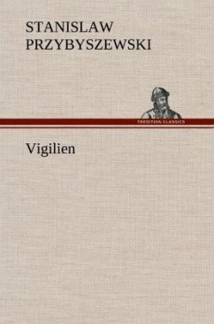 Vigilien - Przybyszewski, Stanislaw