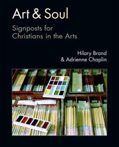 Art and Soul - Brandt, Hilary H.; Brand, Hilary; Chaplin, Adrienne