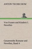 Von Frauen und Kindern I. Novellen