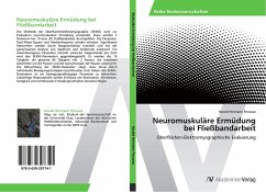 Neuromuskuläre Ermüdung bei Fließbandarbeit - Penasso, Harald Hermann