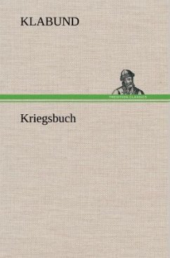 Kriegsbuch - Klabund