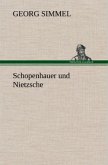 Schopenhauer und Nietzsche