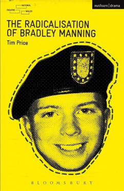 Cover The Radicalisation of Bradley Manning