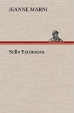 Stille Existenzen