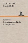 Russische Literaturgeschichte in Einzelporträts