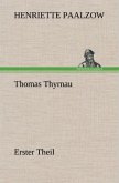 Thomas Thyrnau - Erster Theil