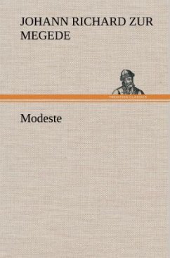 Modeste - Megede, Johann Richard zur