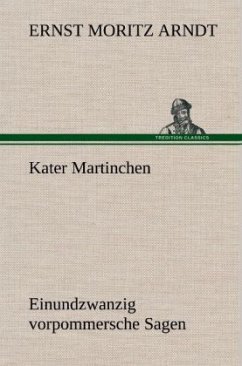 Kater Martinchen - Arndt, Ernst Moritz