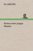 Roman eines jungen Mannes