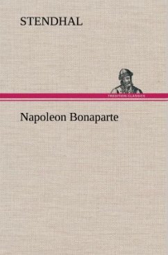 Napoleon Bonaparte - Stendhal