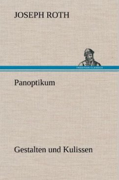 Panoptikum - Roth, Joseph