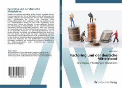 Factoring und der deutsche Mittelstand - Hietel, Maria