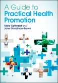 A Guide to Practical Health Promotion