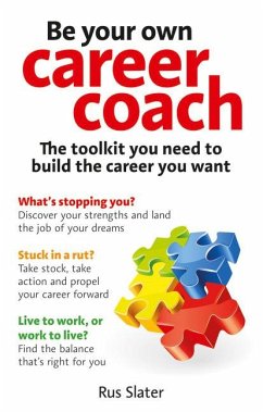 Be Your Own Career Coach - Slater, Rus