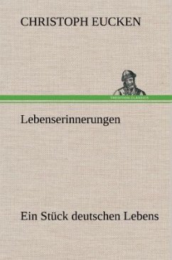 Lebenserinnerungen - Eucken, Christoph