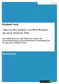 "Alice in den Städten" von Wim Wenders - der neue deutsche Film