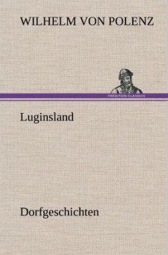 Luginsland - Polenz, Wilhelm von