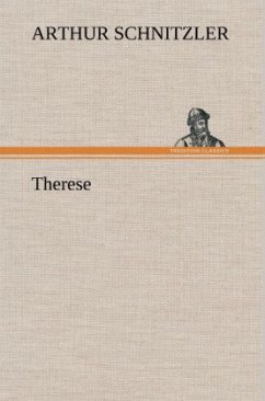 Therese - Schnitzler, Arthur