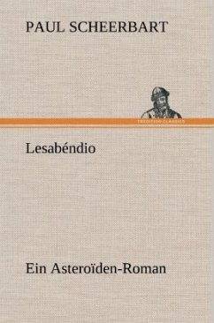 Lesabéndio - Scheerbart, Paul
