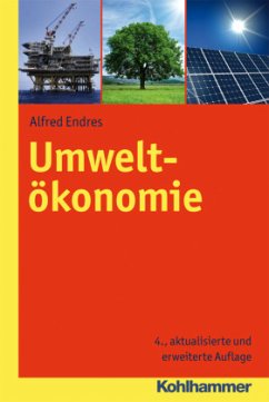 Umweltökonomie - Endres, Alfred