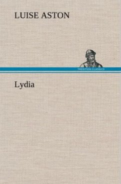 Lydia - Aston, Luise