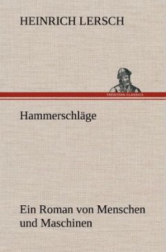 Hammerschläge - Lersch, Heinrich