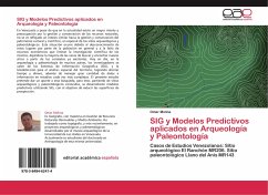 SIG y Modelos Predictivos aplicados en Arqueología y Paleontología - Molina, Omar