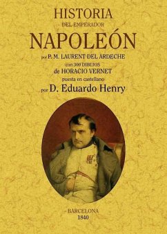 Historia del emperador Napoleón - Laurent, Paul-Mathieu
