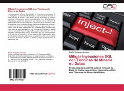 Mitigar Inyecciones SQL con Técnicas de Minería de Datos - Thompson Martínez, Rogfel