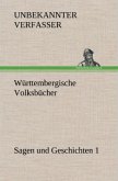 Württembergische Volksbücher - Sagen und Geschichten 1