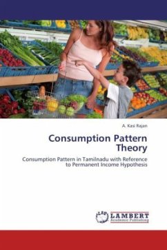 Consumption Pattern Theory - Rajan, A. Kasi