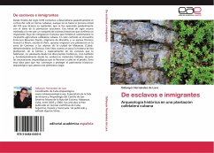 De esclavos e inmigrantes - Hernández de Lara, Odlanyer