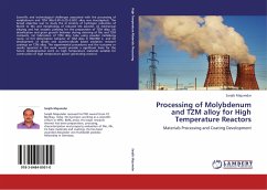 Processing of Molybdenum and TZM alloy for High Temperature Reactors - Majumdar, Sanjib