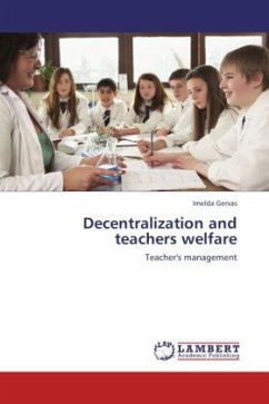 Decentralization and teachers welfare