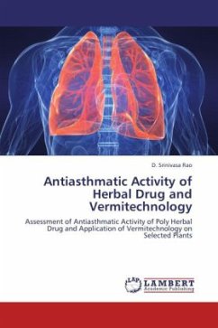 Antiasthmatic Activity of Herbal Drug and Vermitechnology