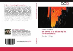 En torno a la ciudad y la forma urbana - Zárate Martín, M. Antonio