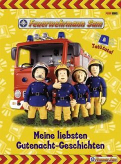 Feuerwehrmann Sam - Meine liebsten Gutenacht-Geschichten