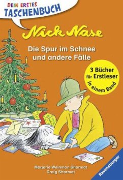 Nick Nase - Die Spur im Schnee und andere Fälle - Sharmat, Craig; Sharmat, Marjorie Weinman