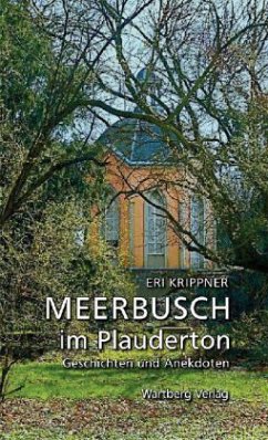 Cover Meerbusch im Plauderton - Geschichten und Anekdoten