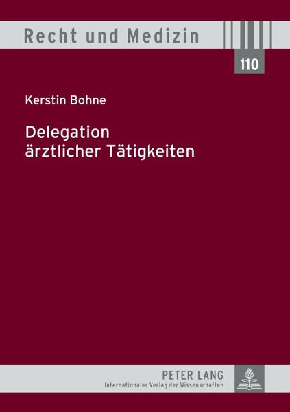 Delegation ärztlicher Tätigkeiten