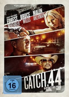 Catch.44 - Der ganz große Coup