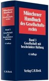 Gesellschaft mit beschränkter Haftung / Münchener Handbuch des Gesellschaftsrechts Bd.3