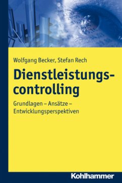 Dienstleistungscontrolling - Becker, Wolfgang;Rech, Stefan