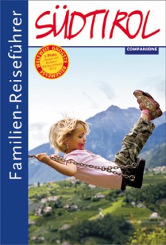 Familien-Reiseführer Südtirol - Aigner, Gottfried