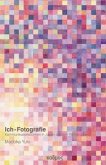 Ich-Fotografie Ich-Fotografie